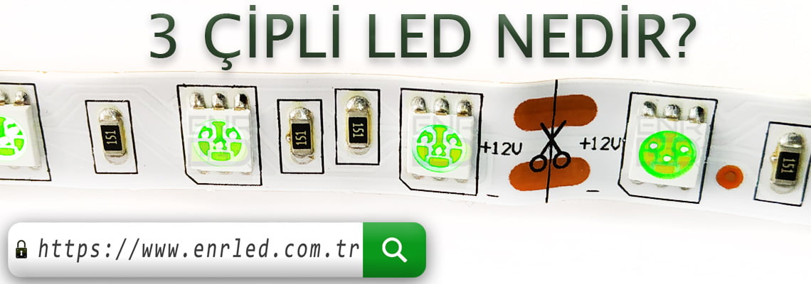 3-cipli-led-nedir