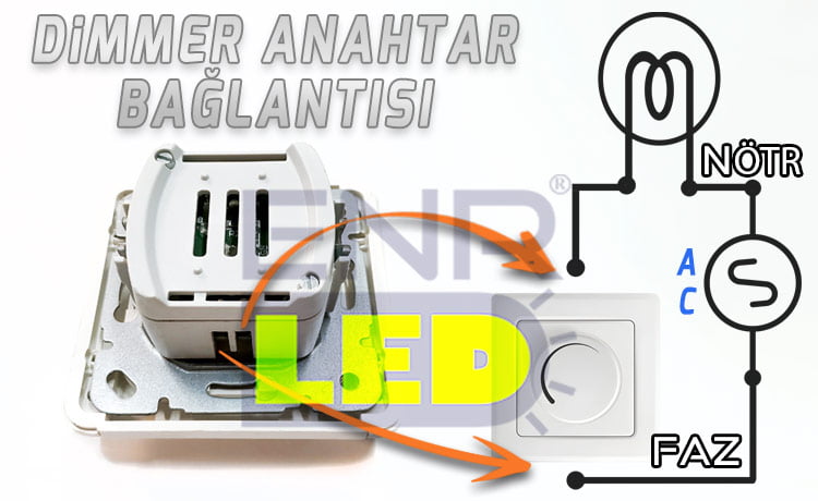 dimmer anahtar bağlantısı